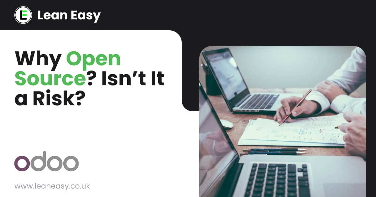 Why Open Source? Isn't It a Risk? Lean Easy